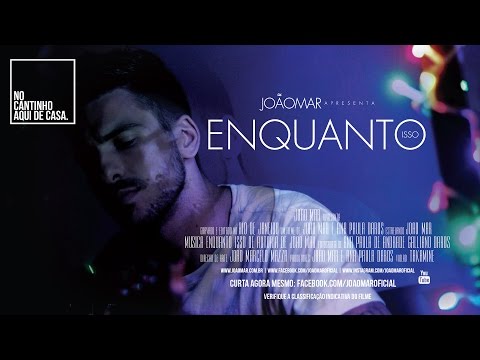 JOÃO MAR - Enquanto Isso (No Cantinho Aqui de Casa)