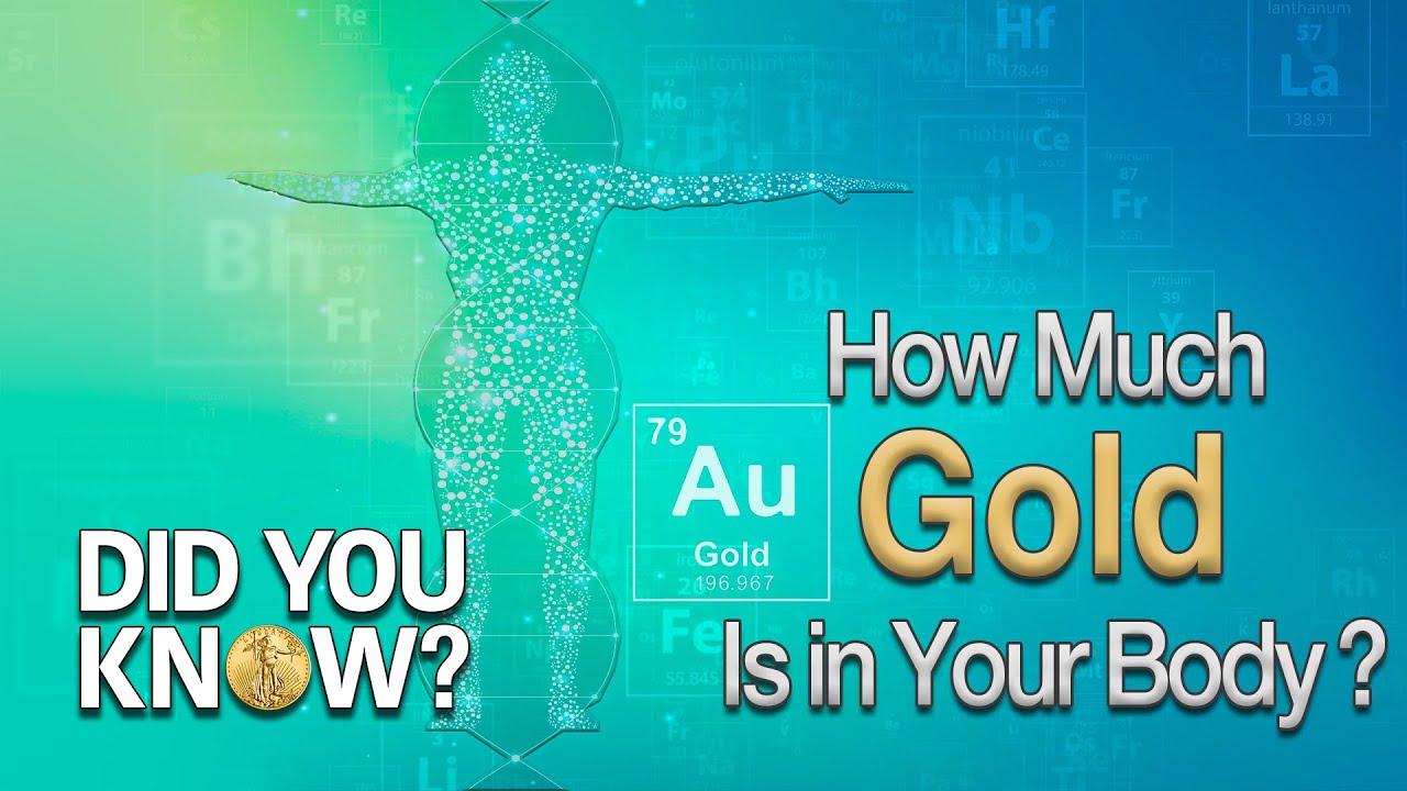 How much gold is in a human body?