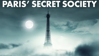 There Is a Secret Society Below the Streets of Paris