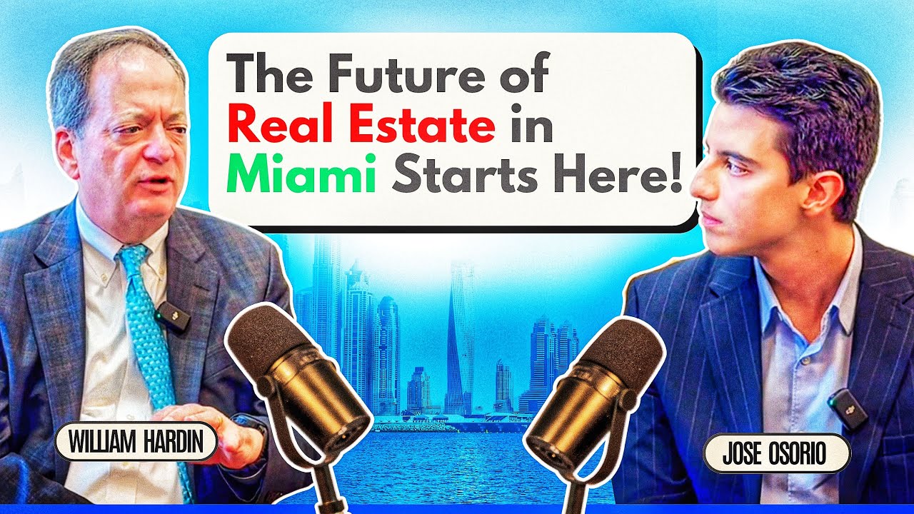 The Hollo School of Real Estate: The Future of Real Estate in Miami Starts Here: With William Hardin