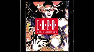 L.A.P.D. (pre-KoRn) - Who's Laughing Now (Full Album)
