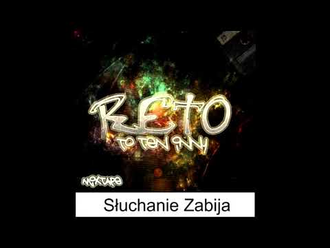 ReTo ft. FonTam - To Ci Inni