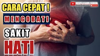 Download lagu Cara Cepat Menyembuhkan Diri Dari Sakit Hati - Buya Syakur Yasin Ma mp3 Download lagu Cara Cepat Menyembuhkan Diri Dari Sakit Hati - Buya Syakur Yasin Ma mp3