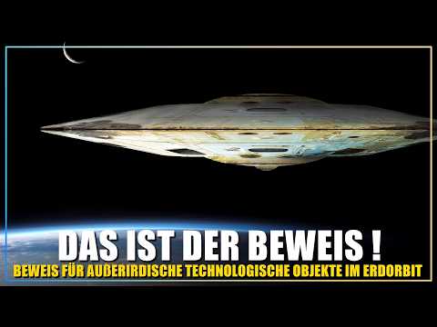 Sie sind hier! Außerirdische Raumschiffe im Erdorbit nachgewiesen ( unfassbarer Beweis?!)