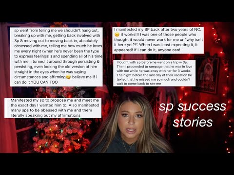 these sp success stories are crazy | specific person manifestation 