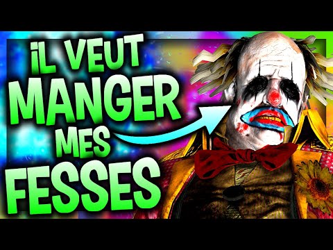 CE CLOWN VEUT MANGER MES FESSES (Ft. HoyZ, Meszia, AmbxTion) - DEAD BY DAYLIGHT