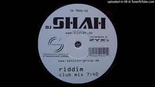 Dj Shah - Riddim (Club Mix)