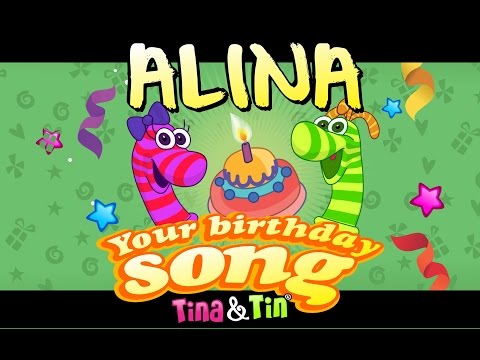 Tina & Tin Happy Birthday ALINA 🦄 (Personalized Songs For Kids) 🦋