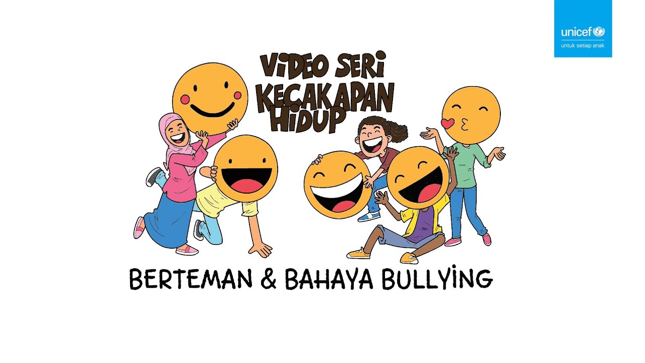 Berteman dan Bahaya Perundungan (Bullying)