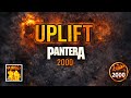 Pantera - Uplift (Lyrics on Screen Video 🎤🎶🎸🥁)