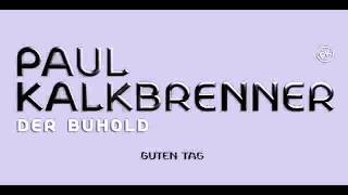 Paul Kalkbrenner - Der Buhold
