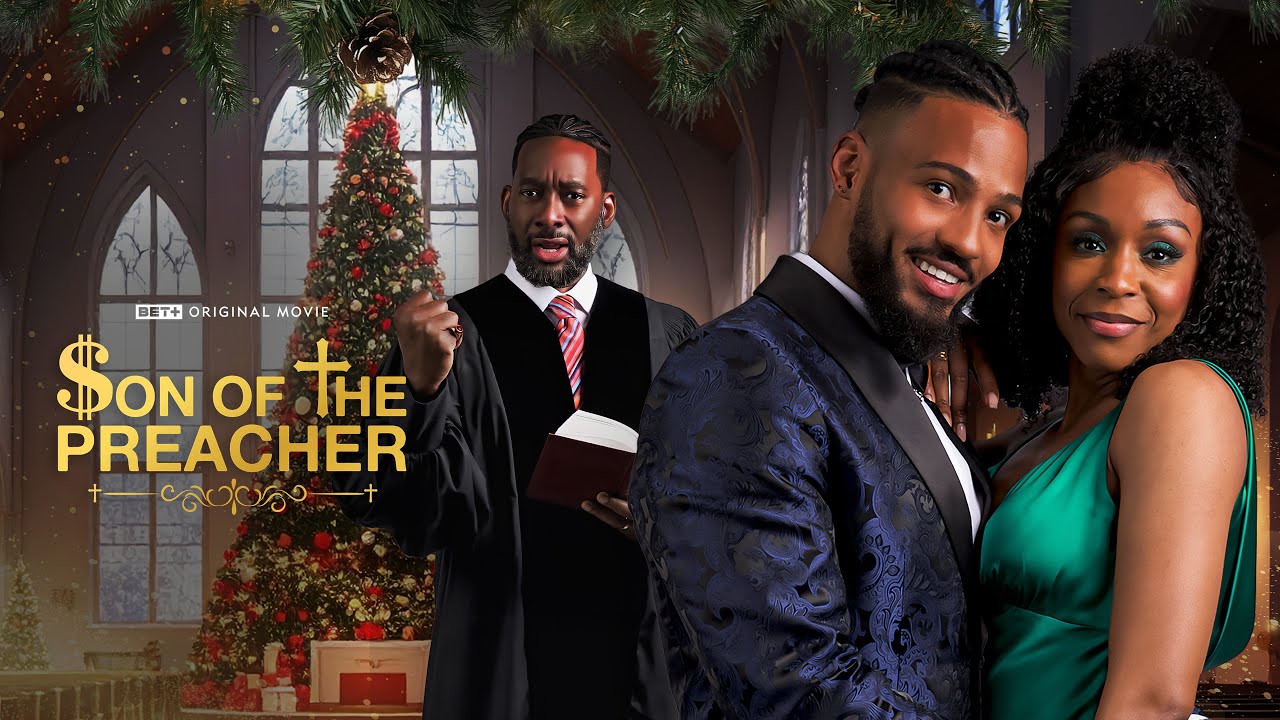 Son Of The Preacher | BET+ Original Movie | Streaming November 27