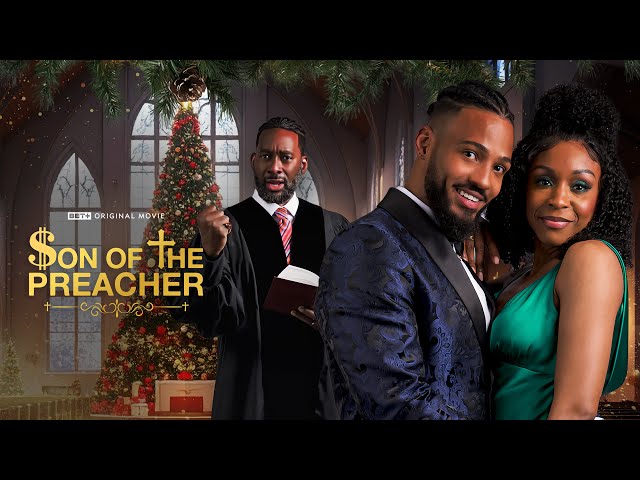 Son Of The Preacher | BET+ Original Movie | Streaming November 27