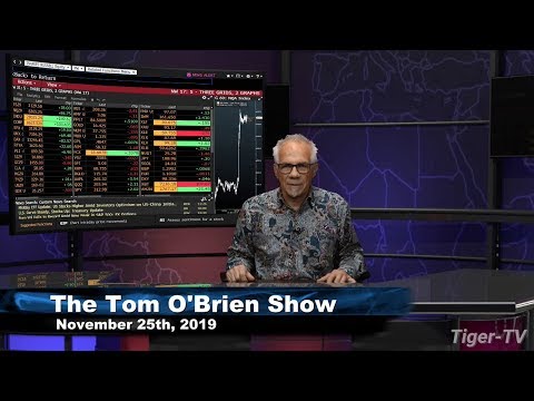 November 25th, The Tom O'Brien Show on TFNN - 2019