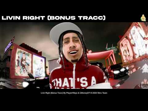 PlayerrWays & GMoneyDT - Livin Right (Bonus Tracc) [Official Audio]