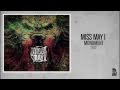 Miss May I - Rust 