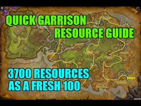 WoW Quick Garrison Resource Guide - 3700 Resources Fast as a Fresh Level 100