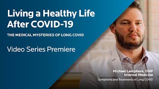 Symptoms and Treatments of Long COVID