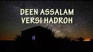 Download lagu Deen assalam versi hadroh mp3