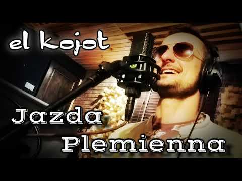 El Kojot - Jazda Plemienna