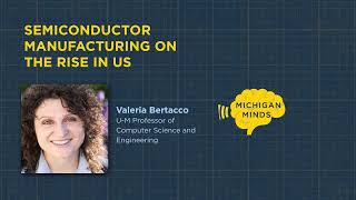 Semiconductor manufacturing on the rise in the United States