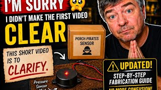 Updated porch pirate sensor - details on the circuit 