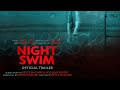 Night Swim | Official Trailer (Universal Studios) - HD