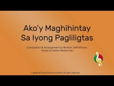 Ako'y Maghihintay Sa Iyong Pagliligtas
