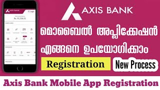 Axis Mobile App Registration | View AXIS Bank Statement | axis Bank മൊബൈൽ ആപ്പ് | Set Up AXIS Mobile