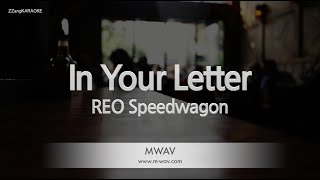 REO Speedwagon - In Your Letter (Melody) (Karaoke Version)