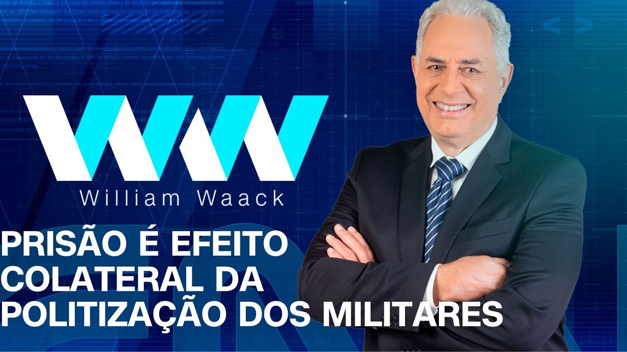 WW - PRISÃO É EFEITO COLATERAL DA POLITIZAÇÃO DOS MILITARES - 16/12/2024