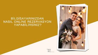 Bilgisayarınızdan nasıl online rezervasyon yapabilirsiniz?