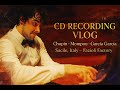 Vlog 1 Album CD Recording In Italy Chopin Mompou Martin Garcia Garcia
