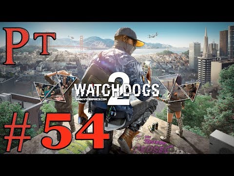 Watch Dogs 2 Let's Play Sub Español Pt 54