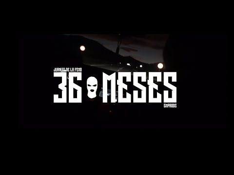 36 MESES | JU∆NITØ DE L∆ FENØ | VIDEOCLIP (GMPRODS)