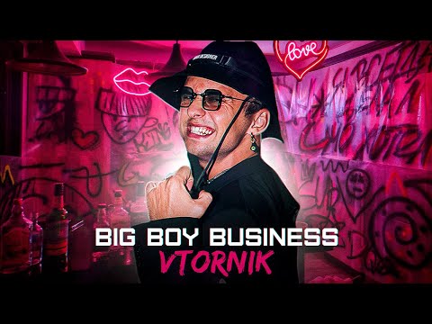 VTORNIK - Big Boy Business (Official Music Video, 2022)