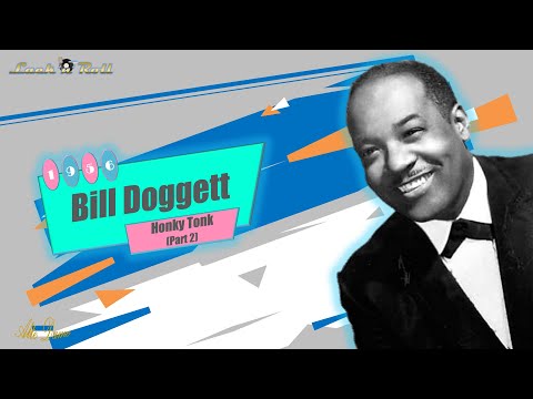 Bill Doggett - Honky Tonk (Part 2) (1956)