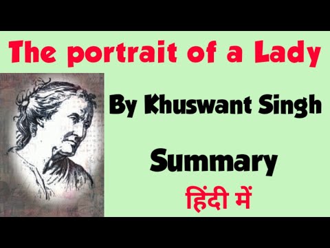 The portrait of a lady class 11 Hindi detailed summary