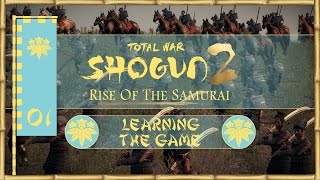 Let&#39;s Play Total War: Shogun 2 ROTS - Kiso Minamoto - Ep.01 - Learning the Game!