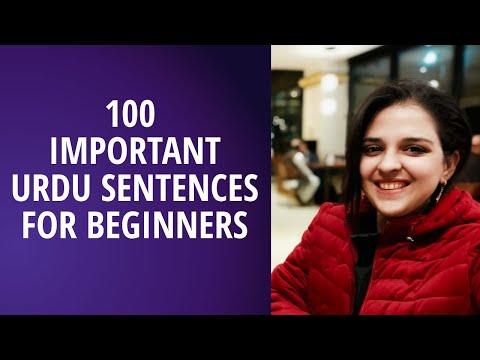 100 Urdu sentences for Everyday Use (Grammar Based)!