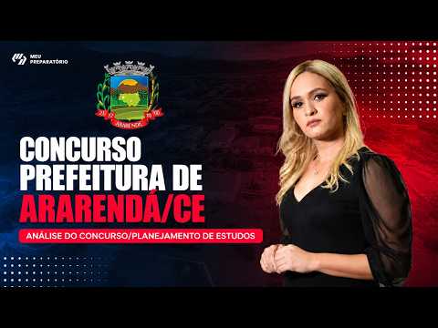 CONCURSO PREFEITURA DE ARARENDÁ/CE + PLANEJAMENTO DE ESTUDOS