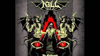 KILL - No Catharsis