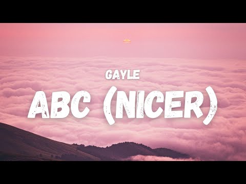 Gayle ABC Forget You - Clean Lyrics