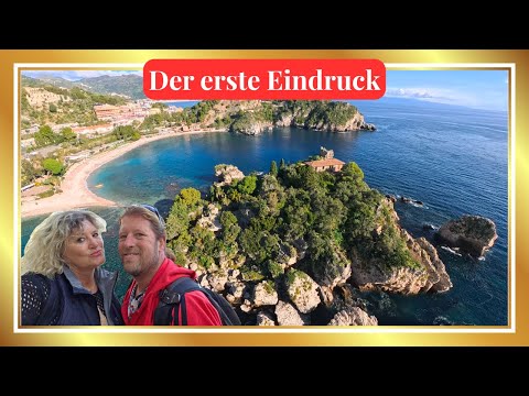 Arrival in Sicily: Our first impressions of the sunny island in the Mediterranean. Taormina and C...