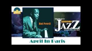 Bud Powell - April In Paris (HD) Officiel Seniors Jazz