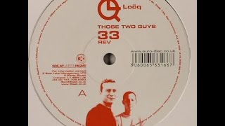 Those Two Guys ‎– 33 Rev (Original Mix)