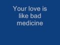 Bad medicine - Bon Jovi (lyric)