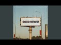 Good News!