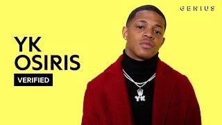 YK Osiris &quot;Worth It&quot; Official Lyrics &amp; Meaning | Verified