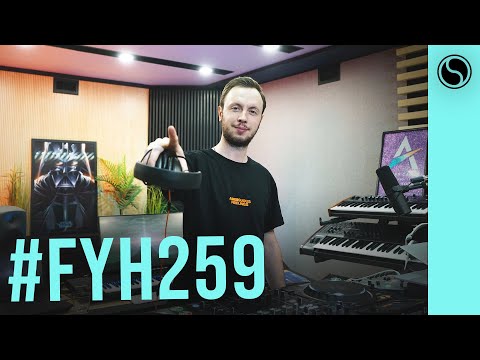 Andrew Rayel & Ferry Tayle - Find Your Harmony Episode #259